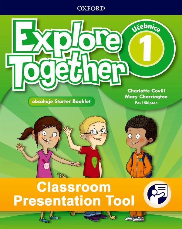 Explore Together 1 Classroom Presentation Tool Student´s eBook (OLB) Oxford University Press