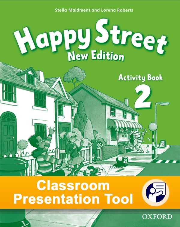 Happy Street 2 (New Edition) Classroom Presentation Tool Activity eBook - Oxford Learner´s Bookshelf Oxford University Press