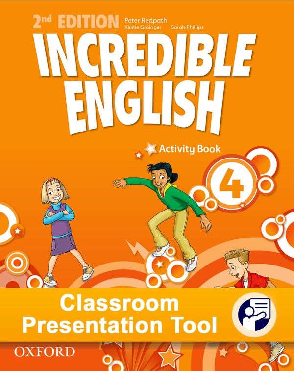 Incredible English 4 (New Edition) Classroom Presentation Tool Activity eBook (OLB) Oxford University Press