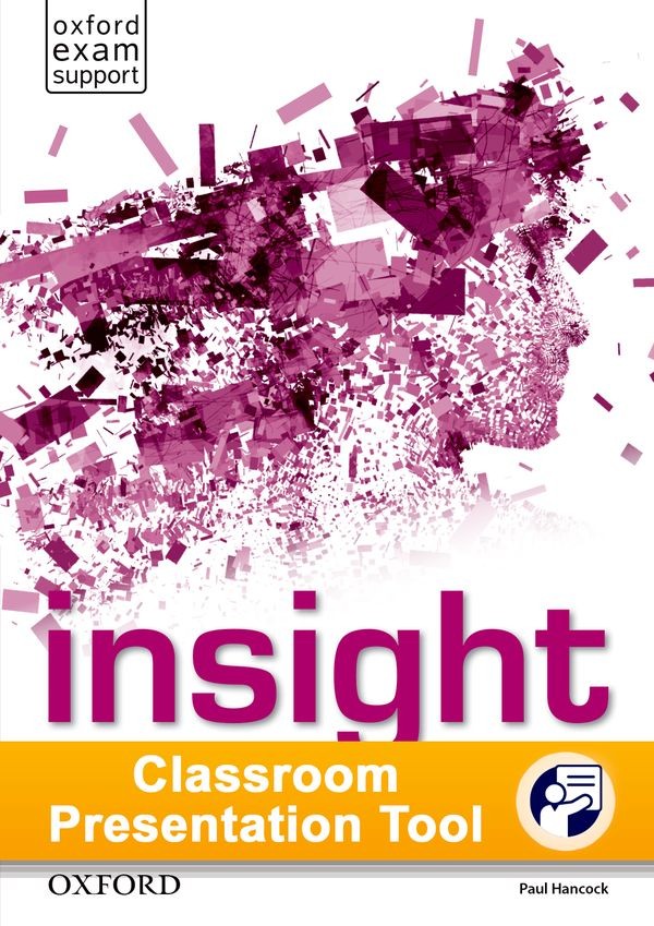 Insight Intermediate Classroom Presentation Tool eWorkbook (OLB) Oxford University Press