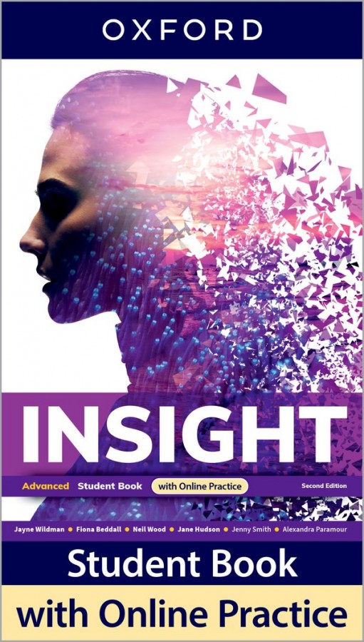 Insight Second Edition Advanced Student´s Book with Online Practice Oxford University Press