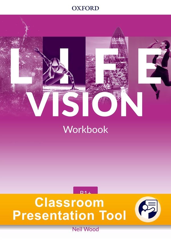 Life Vision Intermediate Plus Classroom Presentation Tool eWorkbook (OLB) Oxford University Press