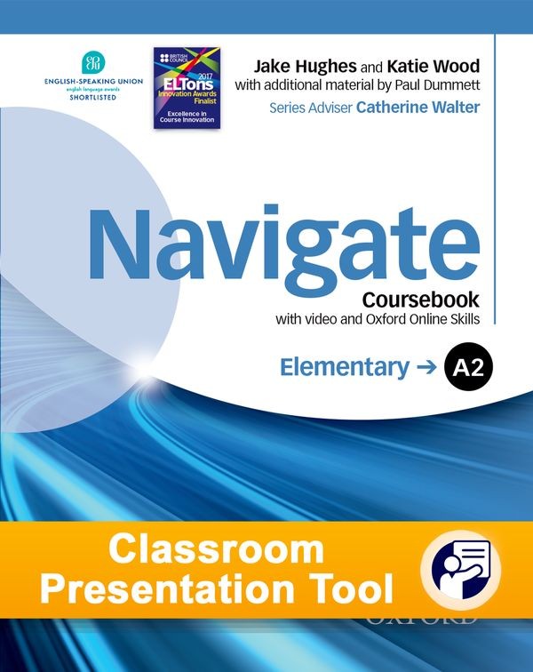 Navigate Elementary A2: Classroom Presentation Tool Coursebook eBook (OLB) Oxford University Press