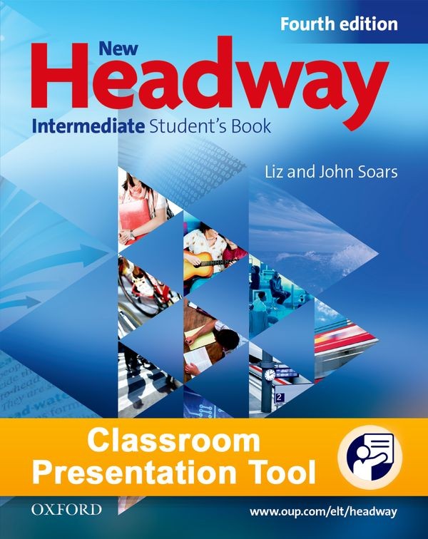 New Headway Intermediate (4th Edition) Classroom Presentation Tool Student´s eBook (OLB) Oxford University Press