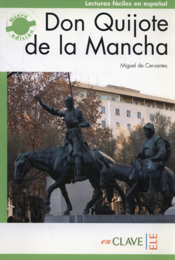 Lecturas faciles en espanol Don Quijote de la Mancha enClave ELE