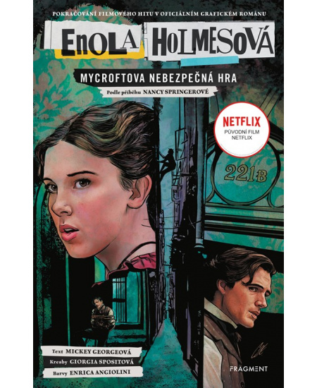 Enola Holmesová - Mycroftova nebezpečná hra