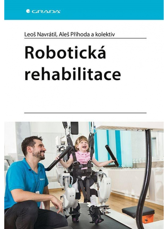 Robotická rehabilitace