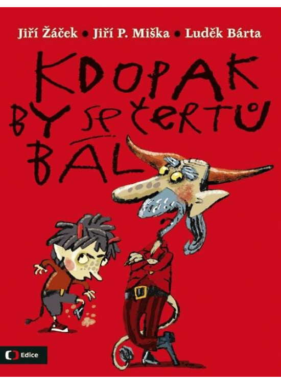 Kdopak by se čertů bál