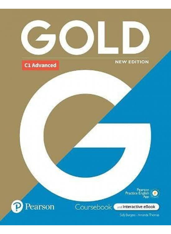 Gold C1 Advanced with Interactive eBook, Digital Resources and App 6e (New Edition) Edu-Ksiazka Sp. S.o.o.