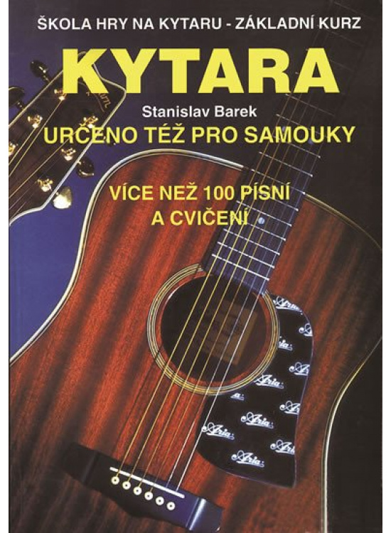 Kytara - Určeno též pro samouky