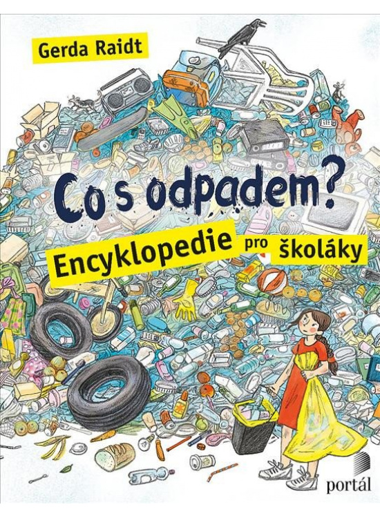 Co s odpadem? - Encyklopedie pro školáky