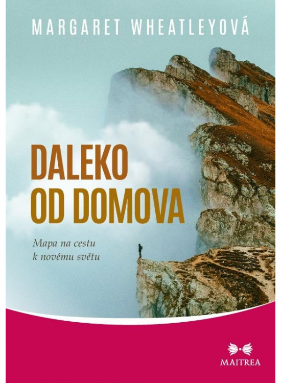 Daleko od domova - Mapa na cestu k novému světu