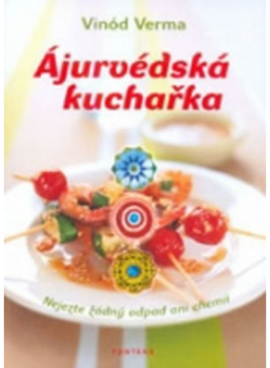 Ájurvédská kuchařka