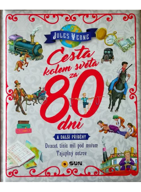 Cesta kolem světa za 80 dní a další příběhy - Dvacet tisíc mil pod mořem, Tajuplný ostrov