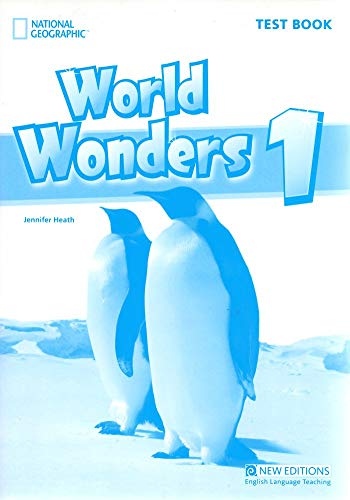 WORLD WONDERS 1 TEST BOOK