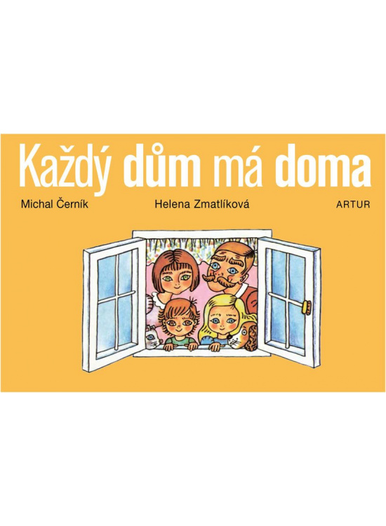 Každý dům má doma