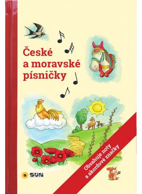 České a moravské písničky NAKLADATELSTVÍ SUN s.r.o.