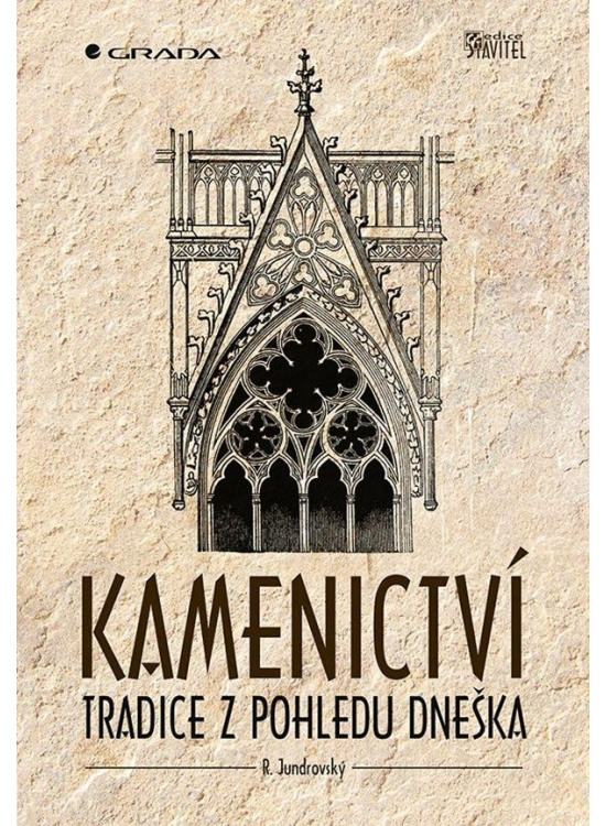 Kamenictví - Tradice z pohledu dneška GRADA Publishing, a. s.
