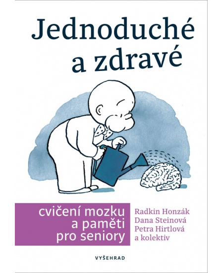 Jednoduché a zdravé cvičení mozku a paměti pro seniory 