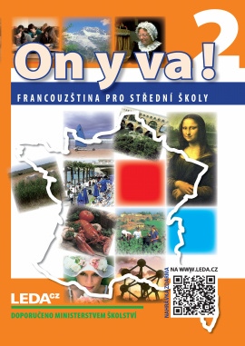 ON Y VA! 2 (Francouzština pro střední školy), 2. aktualizované vydání + mp3 zdarma ke stažení Nakladatelství LEDA
