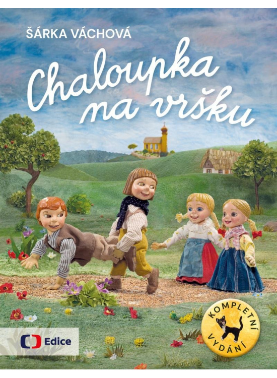 Chaloupka na vršku / Kompletní vydání