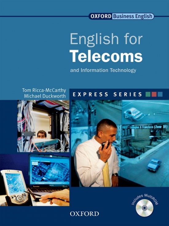 ENGLISH FOR TELECOMS AND INFORMATION TECHNOLOGY STUDENT´S BOOK + MULTIROM PACK Oxford University Press