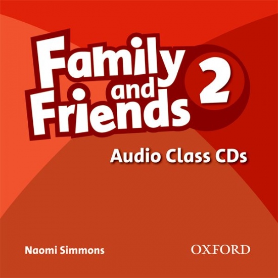 Family and Friends 2 Class Audio CD (2) Oxford University Press
