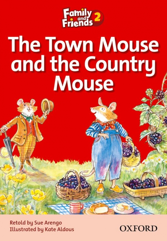 Family and Friends 2 Reader A The Town Mouse and the Country Mouse