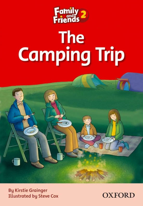 Family and Friends 2 Reader C The Camping Trip Oxford University Press