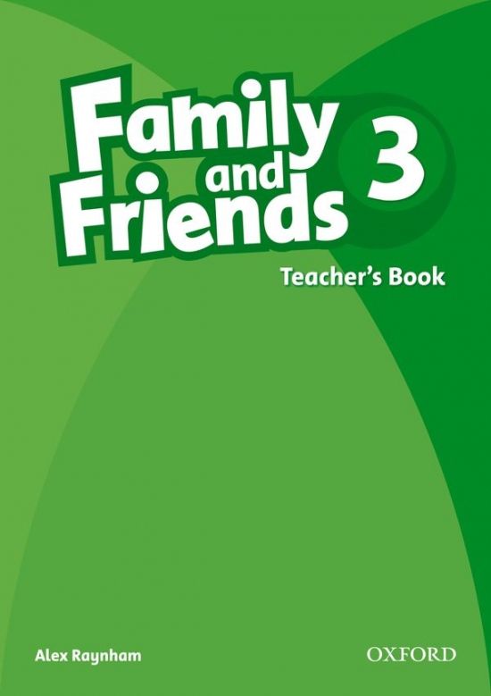 Family and Friends 3 Teacher´s Book Oxford University Press