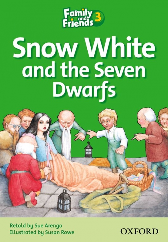 Family and Friends 3 Reader A Snow White Oxford University Press
