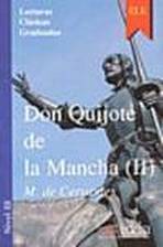 Colección Lecturas Clásicas Graduadas 3. DON QUIJOTE DE LA MANCHA (2) Edelsa