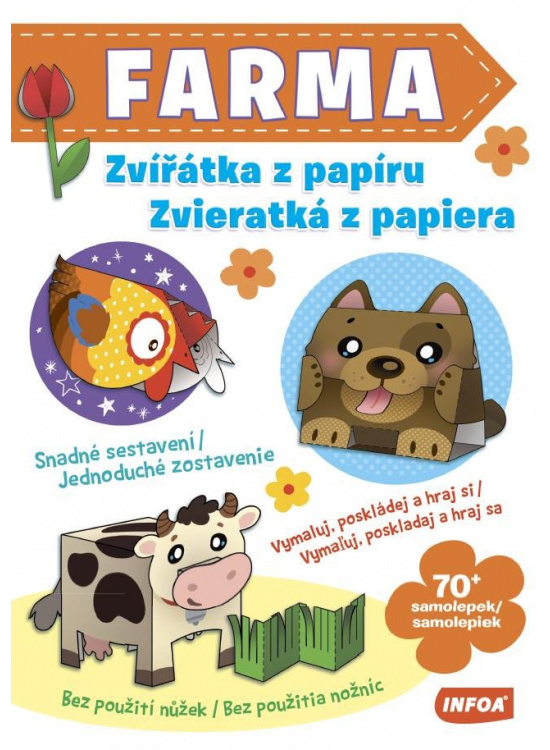 Farma - Zvířátka z papíru / Zvieratká z papiera Ing. Stanislav Soják-INFOA