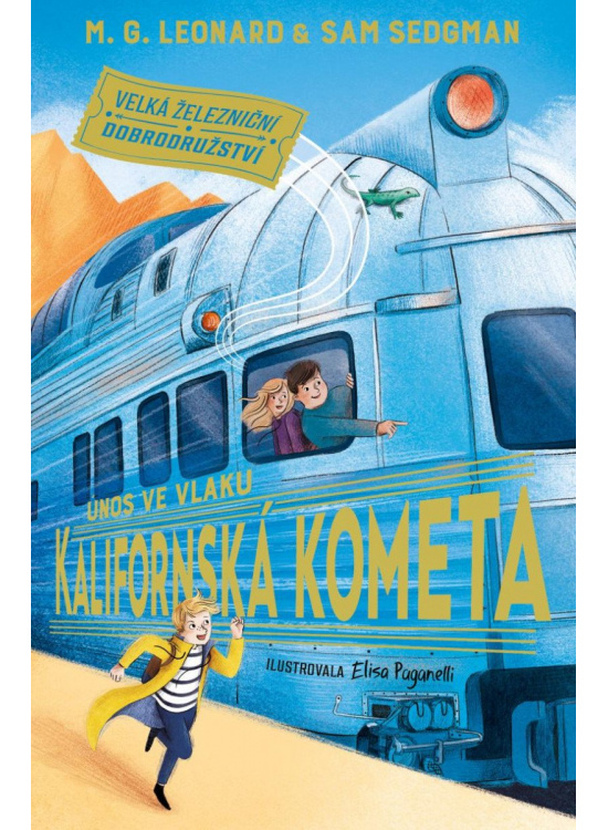 Únos ve vlaku Kalifornská kometa