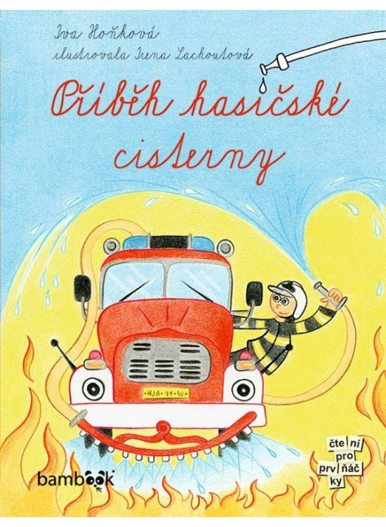 Příběh hasičské cisterny