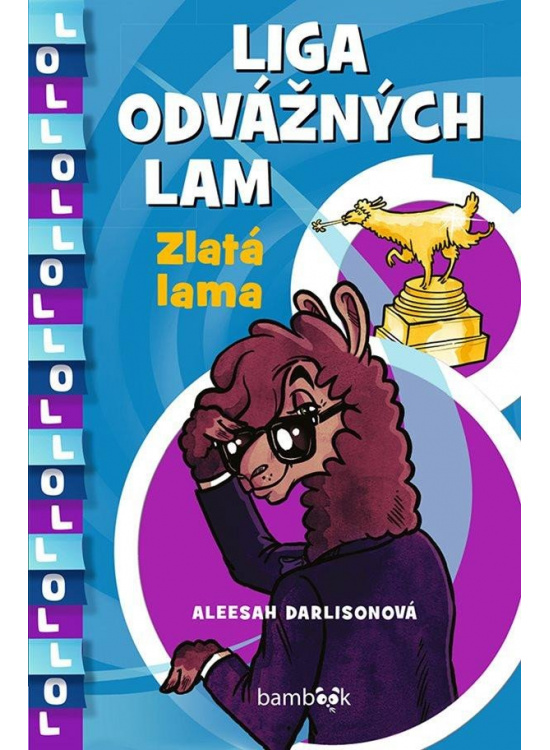 Liga odvážných lam - Zlatá lama GRADA Publishing, a. s.