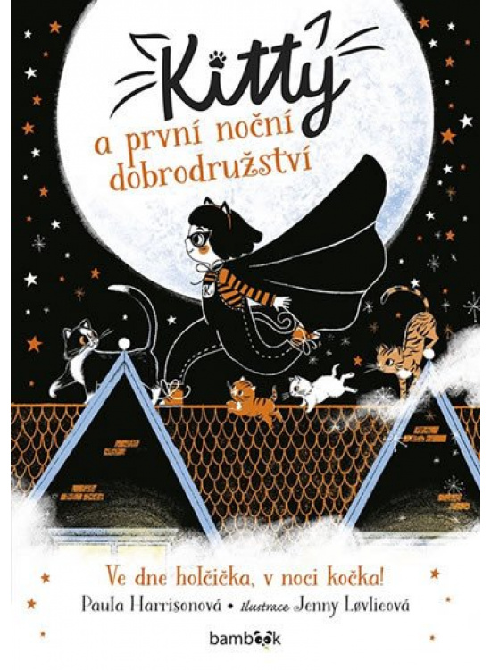 Kitty a první noční dobrodružství