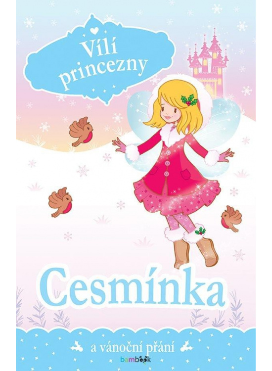 Vílí princezny - Cesmínka a vánoční přání GRADA Publishing, a. s.