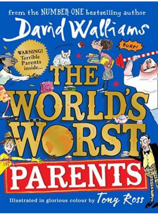 The World´s Worst Parents