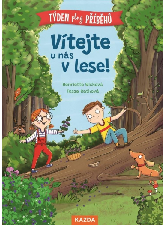 Vítejte u nás v lese