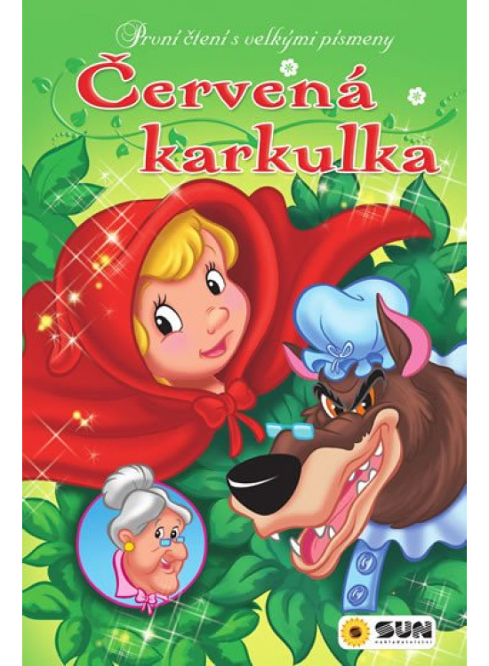 Červená Karkulka - První čtení s velkými písmeny