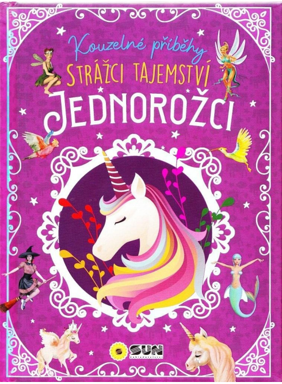 Kouzelné příběhy Jednorožci