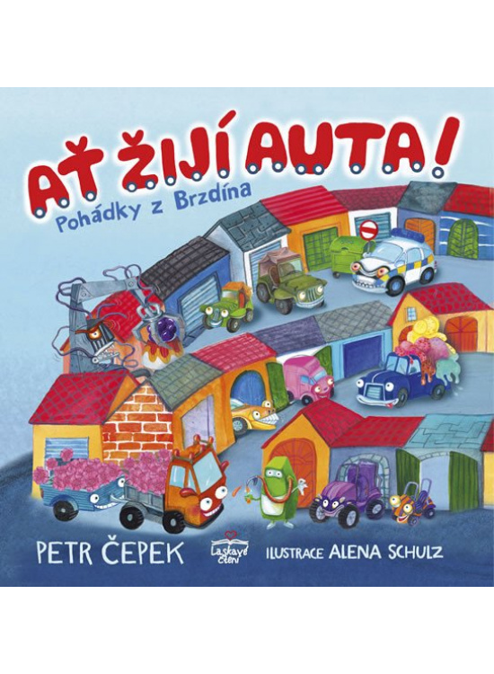 Ať žijí auta! - Pohádky z Brzdína