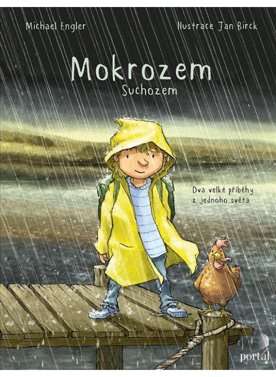 Mokrozem/Suchozem - Dva velké příběhy z jednoho světa