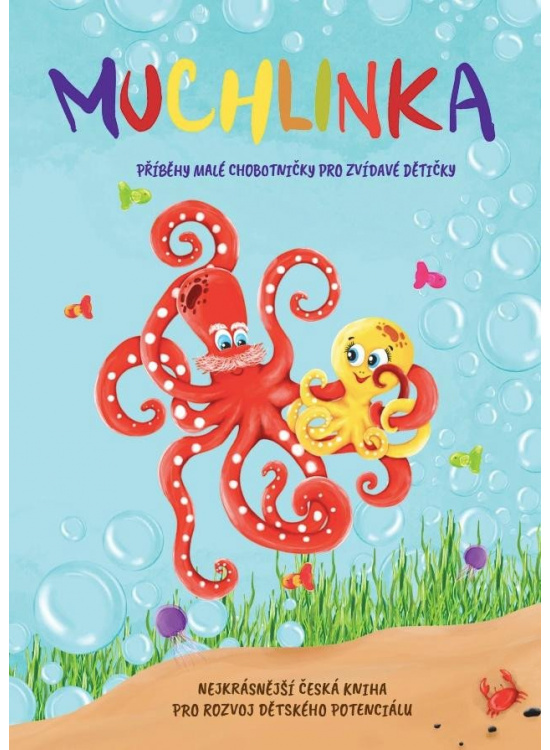 Muchlinka - Příběhy malé chobotničky pro zvídavé dětičky