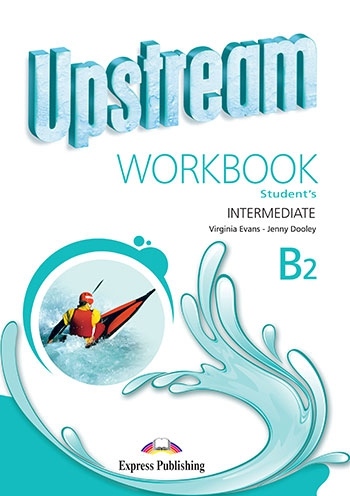 Upstream Intermediate B2 (3rd edition) - Student´s Workbook Express Publishing