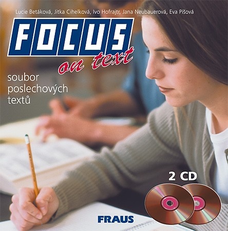 Focus on Text CD /2ks/ Fraus
