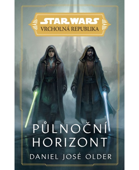 Star Wars - Vrcholná Republika - Půlnoční horizont