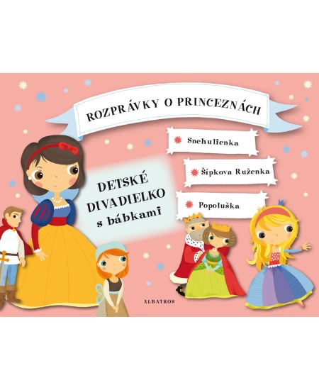 Rozprávky o princeznách - Detské divadielko s bábkami