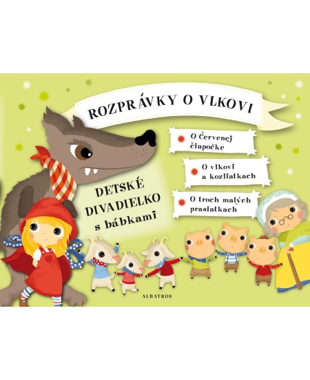 Rozprávky o vlkovi - Detské divadielko s bábkami